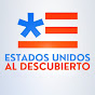 Estados Unidos al Descubierto logo