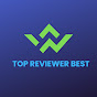 Top Reviewer Best