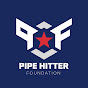 The Pipe Hitter Foundation YouTube Profile Photo
