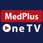 MedPlus ONE TV
