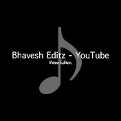 Bhavesh Editz - YouTube