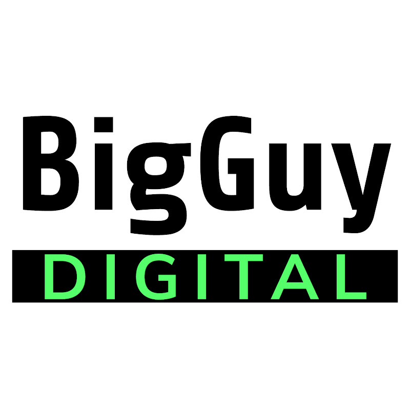 BigGuyDigital