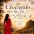 3sH601B0h0E-channel-avatar-Creciendo en la Fe con Alexa
