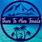 There To Here Travels logo