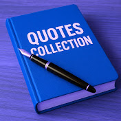 Quotes Collection