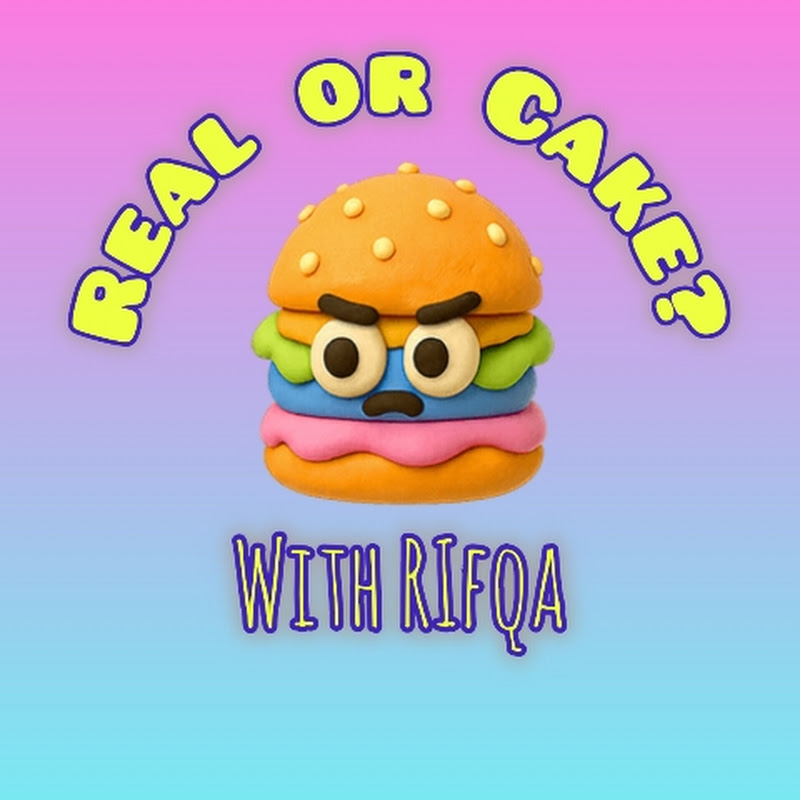 Real or Cake with Rifqa
