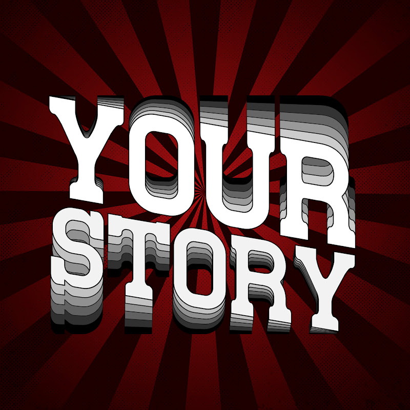 Ｙｏｕｒ  Ｓｔｏｒｙ 