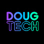 DougTech