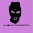 UJnK9vyg8DI-channel-avatar-MATERIAL OF SHADOWS