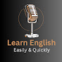 Learn English Easily & Quickly