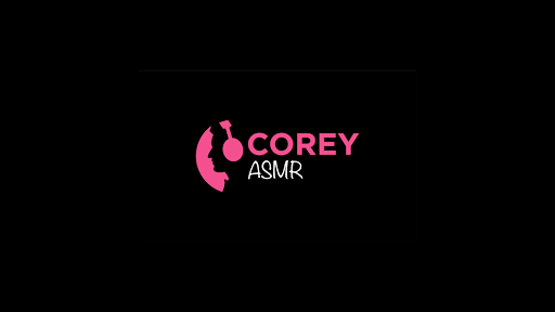 Corey ASMR