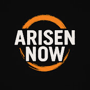 Arisen Now