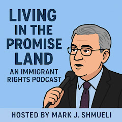 Living in the Promise Land: Immigrant Rights Pod