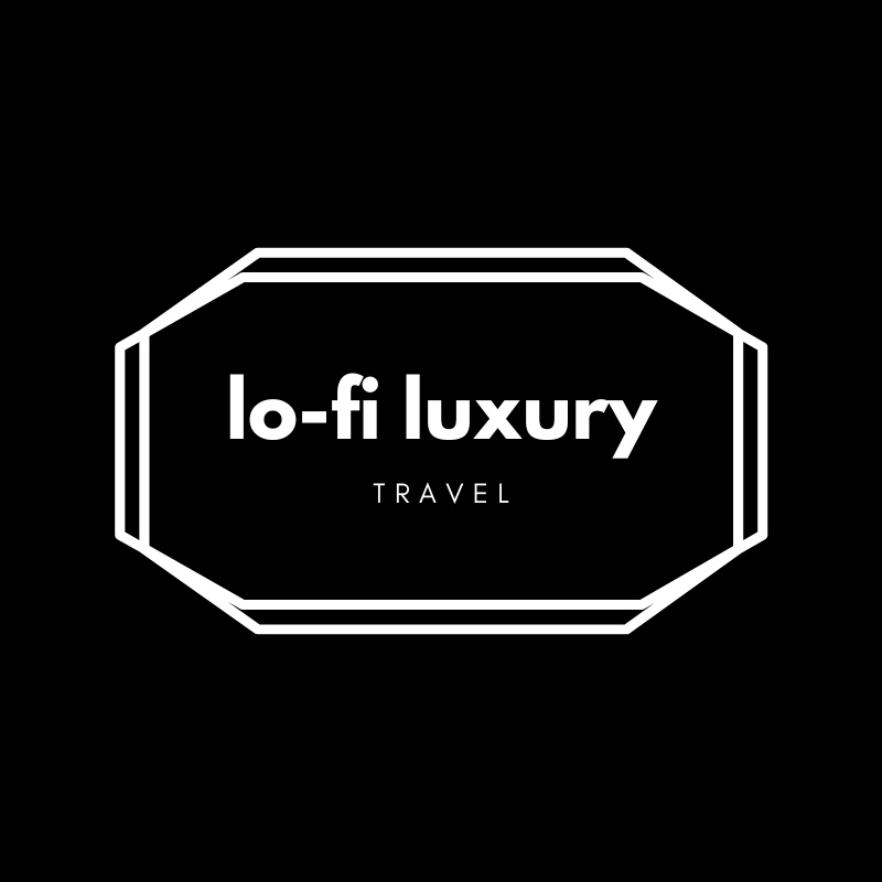 lo-fi luxury travel