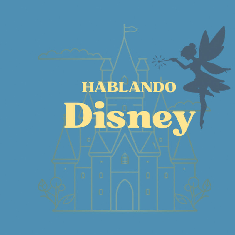 Hablando Disney 