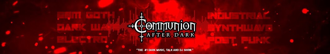 Communion After Dark Banner