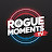 @RogueMomentsTV