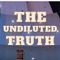 The Undiluted TRUTH logo