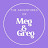 The Adventures of Meg & Greg