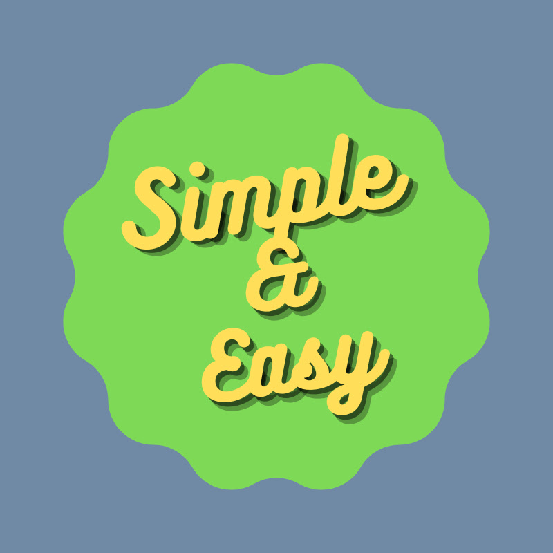 Simple & Easy