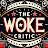 The Woke Critic