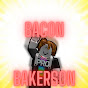 Bacon Bakerson