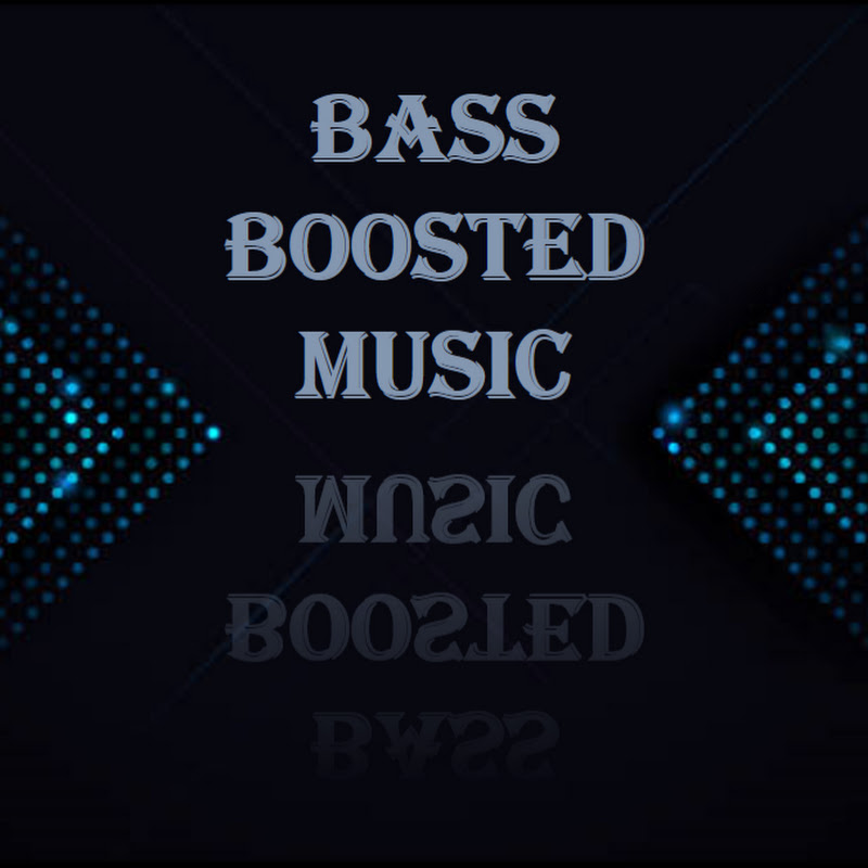 Bass Boosted Music