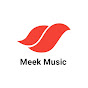 Meek Music 