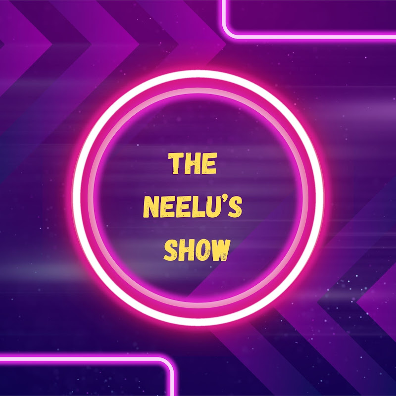 The Neelu's Show