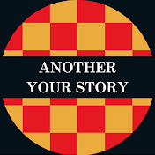 ANOTHER YOUR STORY