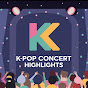 K-POP Concert Highlights 채널 이미지