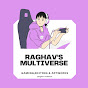 Raghav's Multiverse