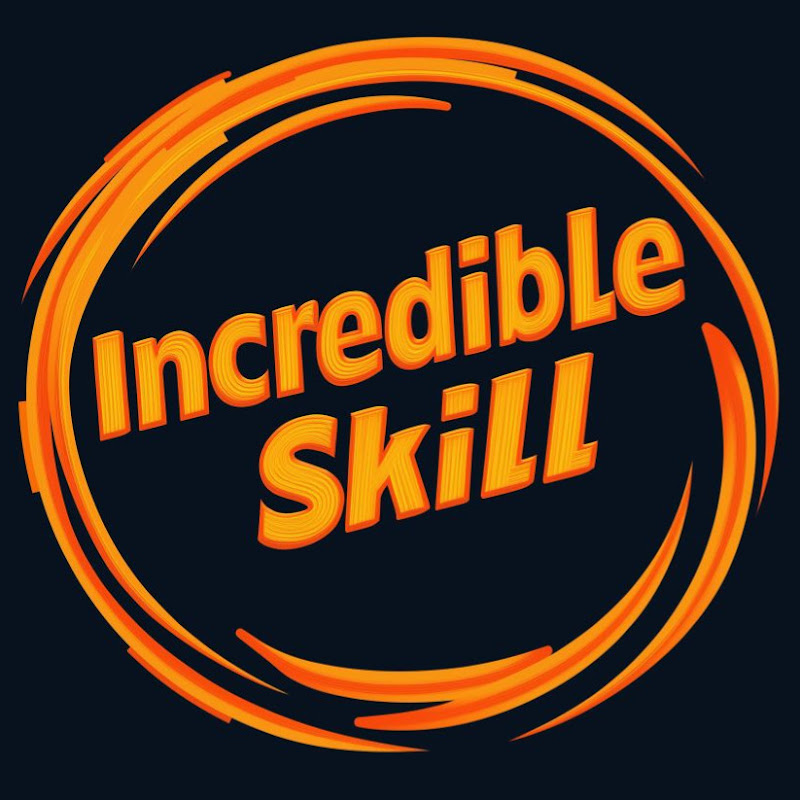 Incredible Skill