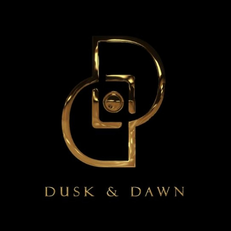Dusk & Dawn 