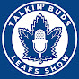 Talkin' Buds Leafs Show logo