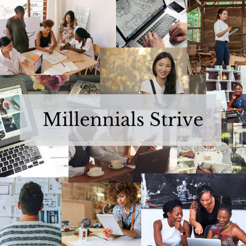 Millennials Strive 