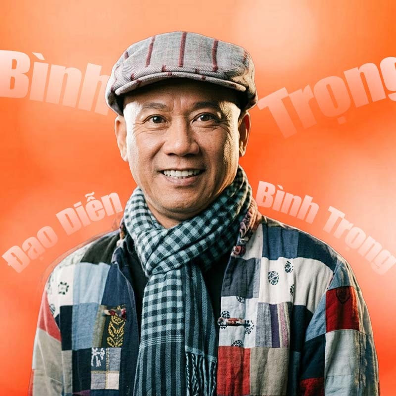 Đạo Diễn Bình Trọng 
