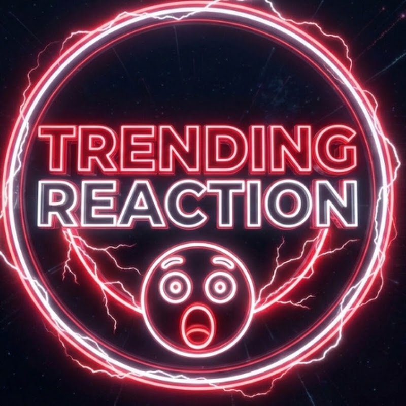 Trending Reaction 