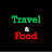 Travel & Food 