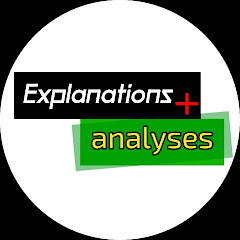 Explanations and analyses