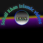Sohail Khan islamic videos logo