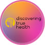 Discovering True Health logo