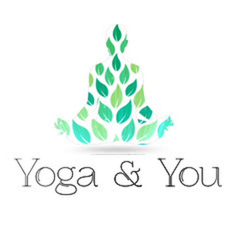 Yoga & You