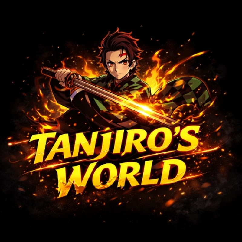 TANJIRO'S WORLD