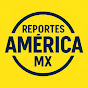 Reportes de America MX