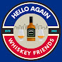Hello Again Whiskey Friends logo