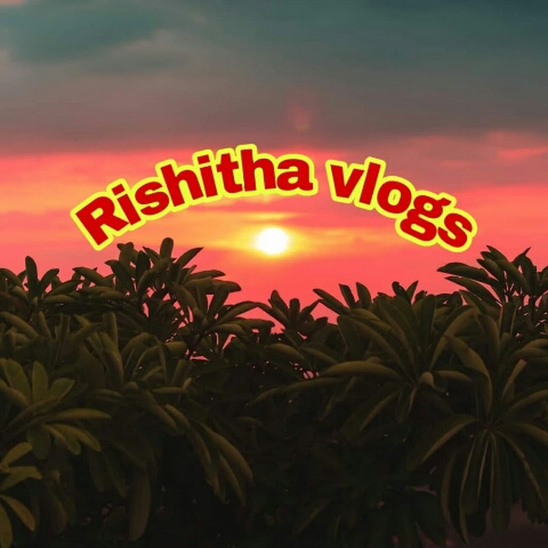 Rishitha vlogs