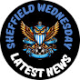 SHEFFIELD WEDNESDAY LATEST NEWS