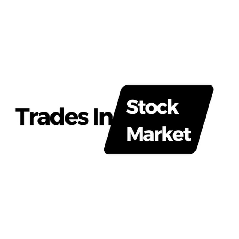 Trades In stock market