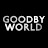 GoodbyWorld